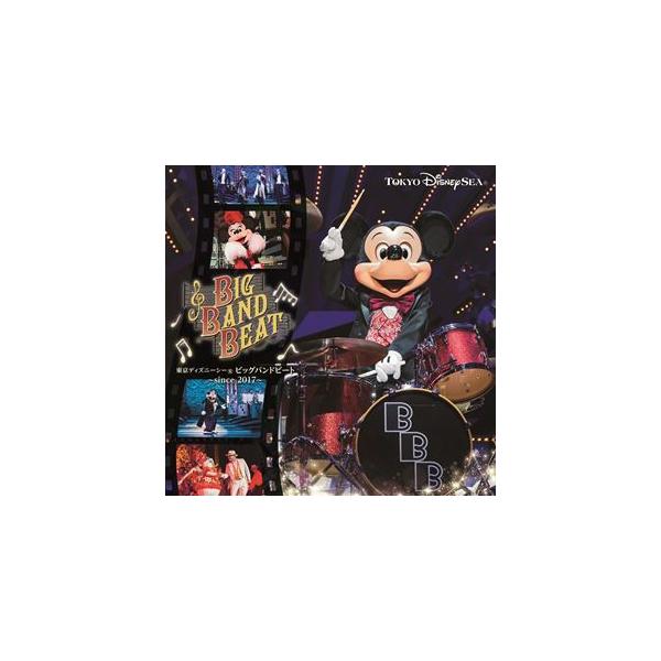 東京ディズニーシー ビッグバンドビート 〜since 2017〜 [CD]