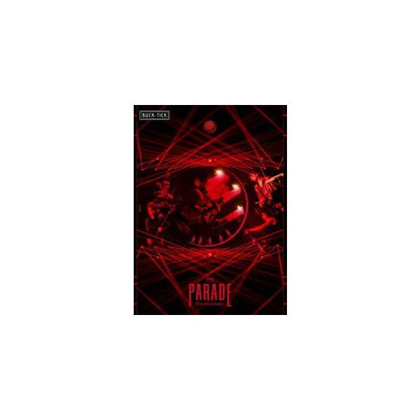 BUCK-TICK／THE PARADE 〜35th anniversary〜（完全生産限定盤） [DVD