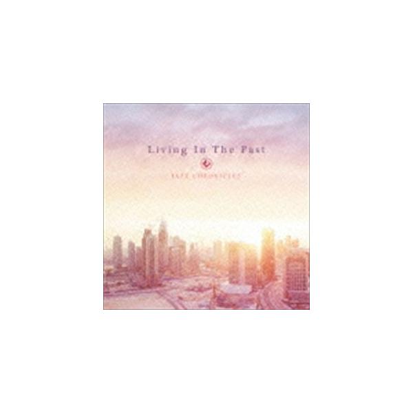 ジャズ・クロニクルズ / Living In The Past（スペシャルプライス盤） [CD]
