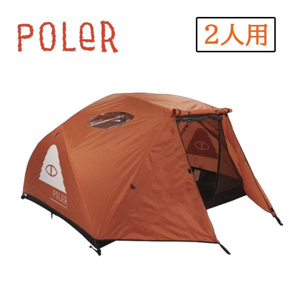 POLeR ポーラー 2人用 テント 2 MAN TENT カラー ORANGE オレンジ camp キャンプ outdoor アウトドア 3シーズン ドーム型