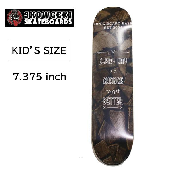 SHOWGEKI SKATEBOARDS ショーゲキ】キッズ 子供 スケボー SHOWGEKI SKATEBOARDS ショーゲキ】キッズ 子供 スケボー