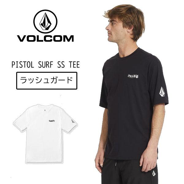 VOLCOM ボルコム 半袖 ラッシュガード PISTOL SURF SST サーフィン マリンスポーツ SUP 日焼け防止 UV