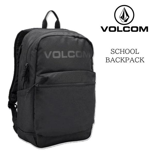 VOLCOM ボルコム リュック バックパック SCHOOL BACKPACK 通勤通学 カラー BLACK ブラック 黒 男女兼用 ユニセックス スクールバッグ
