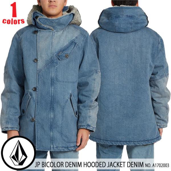 VOLCOM（ボルコム） 20 VOLCOM JP BICOLOR DENIM HOODED JACKET DENIM