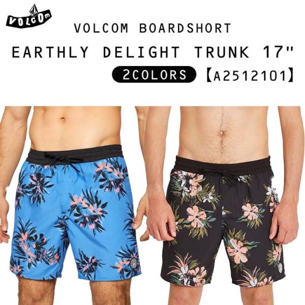 VOLCOM（ボルコム） 21 VOLCOM ボードショーツ EARTHLY DELIGHT TRUNK