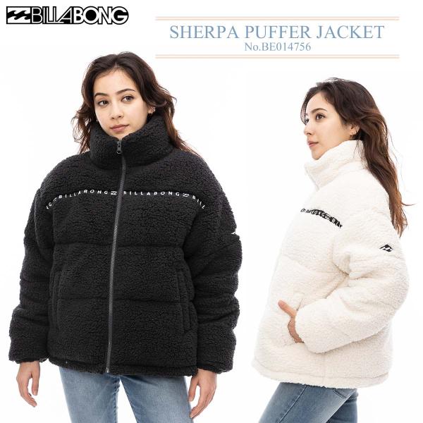 BILLABONG（ビラボン） 24 BILLABONG ジャケット SHERPA PUFFER JACKET