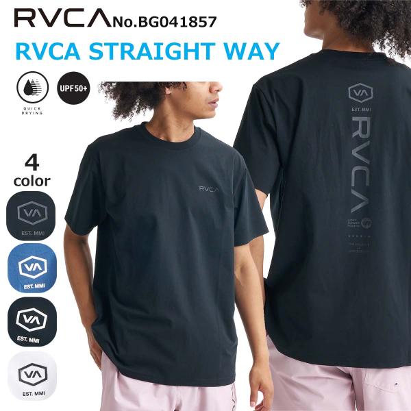 26SS RVCA ルーカ ラッシュガード Tシャツ 半袖 UPF50+ ロゴ クルーネック サーフィン メンズ RVCA STRAIGHT WAY BG041857 日本正規品