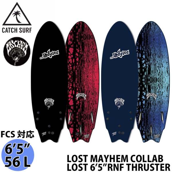 キャッチサーフ catch surf ソフトボード lost MAYHEM Lost® RNF