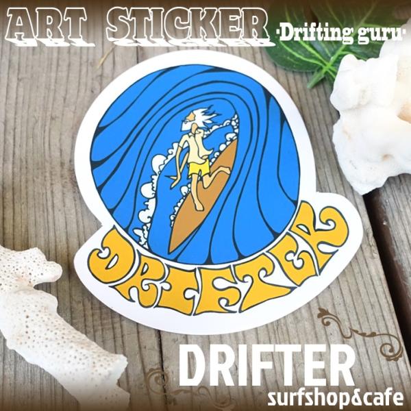 DRIFTER surf shop &amp; cafe �h���t�^�[ �T�[�t�V���b�v�A���h�J�t�F DRIFTING GURU �`���[�u�T�[�t ���u�E�}�`���h �X�e�b�J�[ Rob Machado ART STICKER