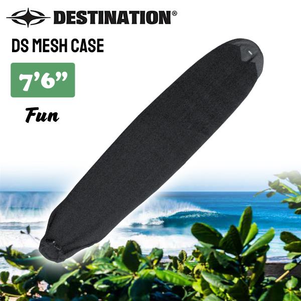 デスティネーション　DESTINATION　サーフボードケース　7.6 DESTINATION ディスティネーション MESH CASE FUN 7'6