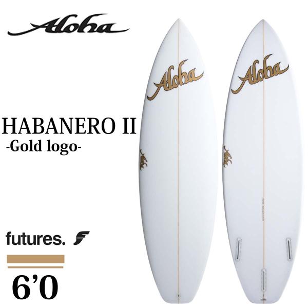 2025年 ALOHA アロハ サーフボード【ALOHA HABANERO II 3F(FUTURE) CLEAR-PU】毎日使える信頼できるショートボードです。※ディケールカラー、位置は予告なく変更となる場合がございますが、予めご了承下さ...
