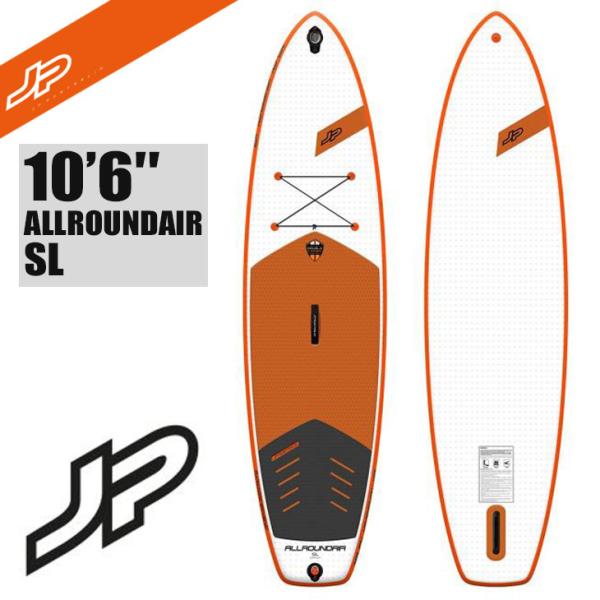 JP ジェーピー ALLROUNDAIR SL 10'6” SUP サップ オールラウンド