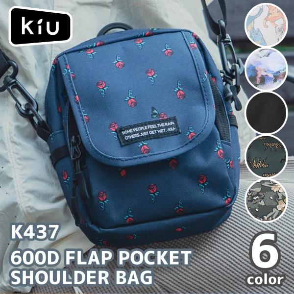 KiU キウ 600D FLAP POCKET SHOULDER BAG バッグ ショルダーバッグ ミニバック 撥水加工 防水加工 ユニセックス 品番 K437 日本正規品
