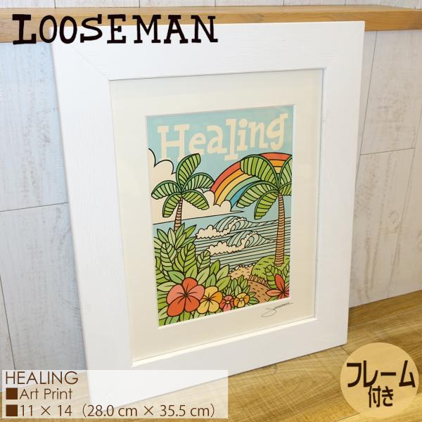 LOOSEMAN ルーズマン アートプリント HEALING Art Print