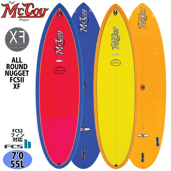 2025年 McCoy Surfboards サーフボード【ALL ROUND NUGGET FCSII XF】◆サイズ・7'0×21 1/2×3×55L◆カラー・SUNRISE POLISH・SUNSET POLISH◆仕様・素材：EPS...