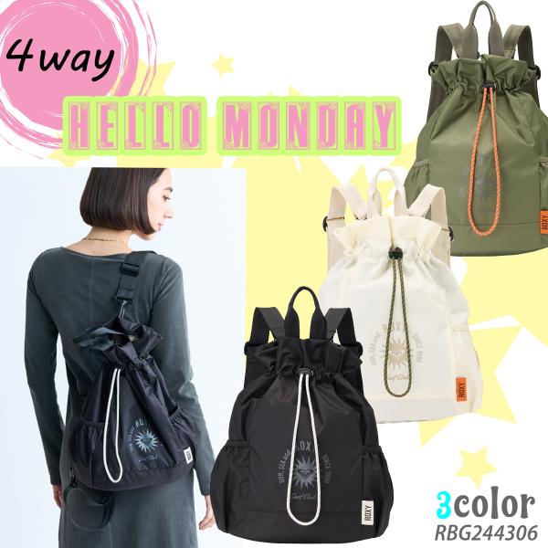ROXY（ロキシー） 24 ROXY バッグ HELLO MONDAY リュック ショルダー