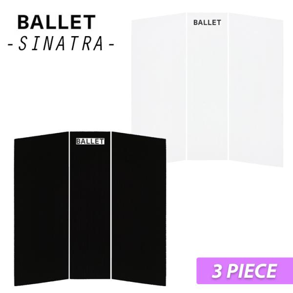 24 BALLET バレー デッキパッド フロントデッキ SINATRA FRONT