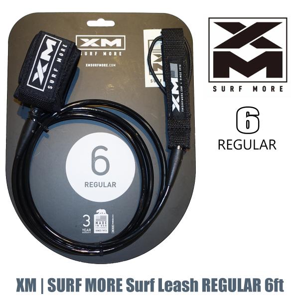 あすつく 即日出荷【代引き可能】XM | SURF MORE Surf Leash / REGULAR 6このレギュラー強度/太さのコードは、非常に汎用性が高く、様々な波のサイズや波に対応できるように設計されています。ショートボードをお持ち...