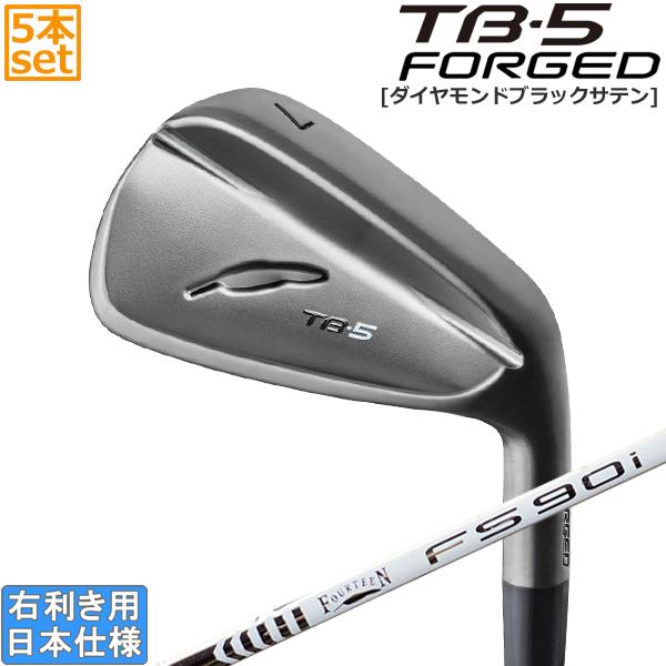 TB フォーティーン 2025 TB-5 FORGED [ダイヤモンドブラックサテン 