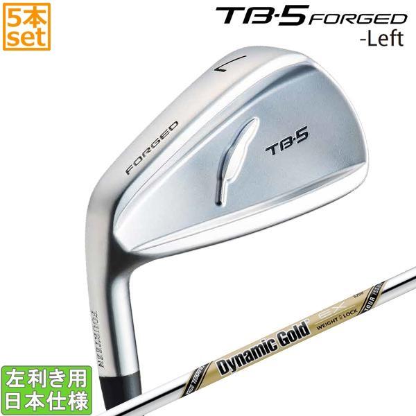 フォーティーンTB5 (2023)アイアンセット 5本 TB フォーティーン 2023 TB-5 FORGED -Left- アイアン(DynamicGold EX