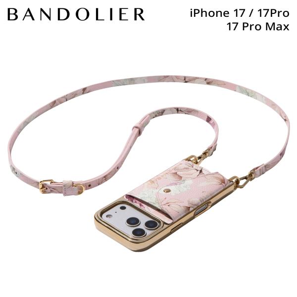 バンドリヤー BANDOLIER スマホショルダー iPhone17 17Pro 17Pro Max スマホケース アイフォン ドナ メンズ レディース DONNA PINK FLORAL ピンク 12DON1602