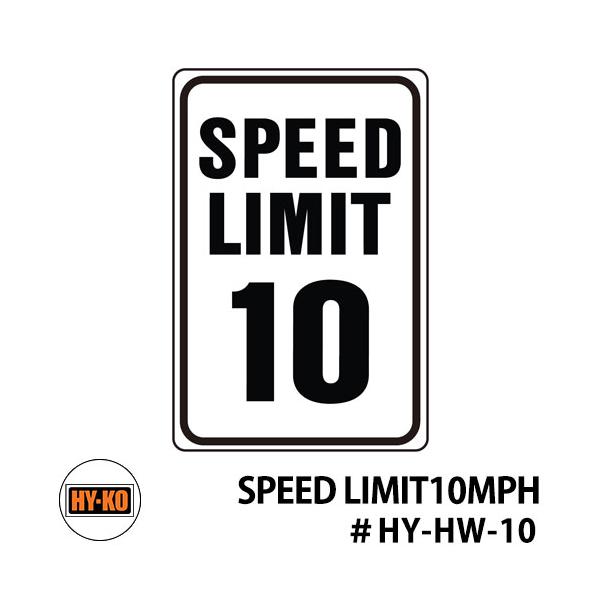 HY-KO ハイコー 12x18inch ヘビーデューティ アルミサインプレート 【SPEED LIMIT 10 MPH】 おしゃれ テレビ 映画 小道具 サイン 標識 Made in USA