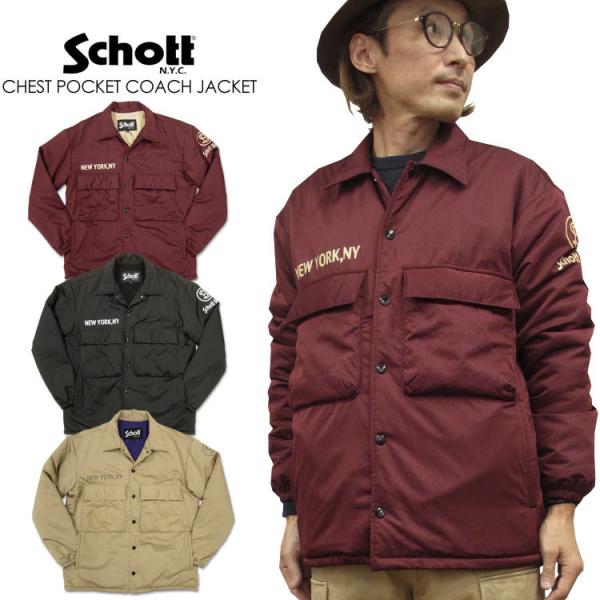Schott N.Y.C ショット チェスト ポケット コーチジャケット