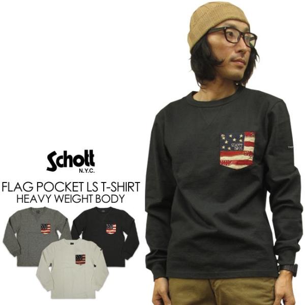 Schott N.Y.C ショット フラッグポケット ヘビーウェイト長袖T Schott N.Y.C ショット フラッグポケット ヘビーウェイト長袖T