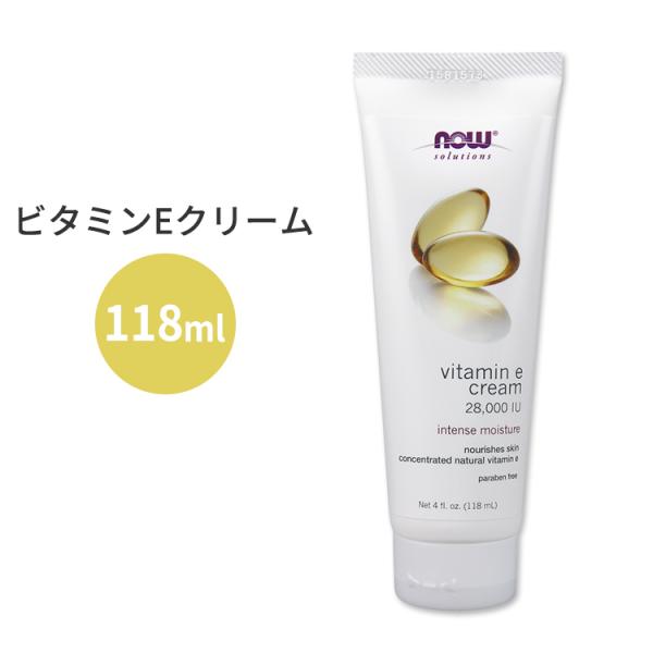 yN[|ziEt[Y \[VY r^~EN[ 28,000IU 118ml (4floz) NOW Foods Solutions Vitamin E Cream ێN[
