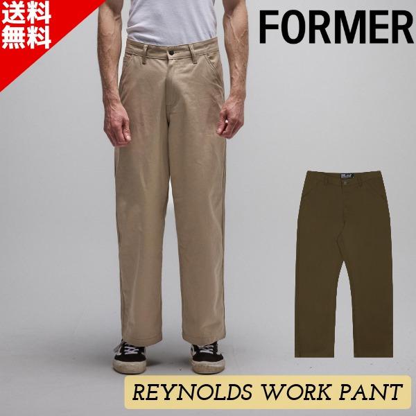 FORMER フォーマー REYNOLDS WORK PANT メンズ ワークパンツ FPA-25213 ロングパンツ チノパン 送料無料