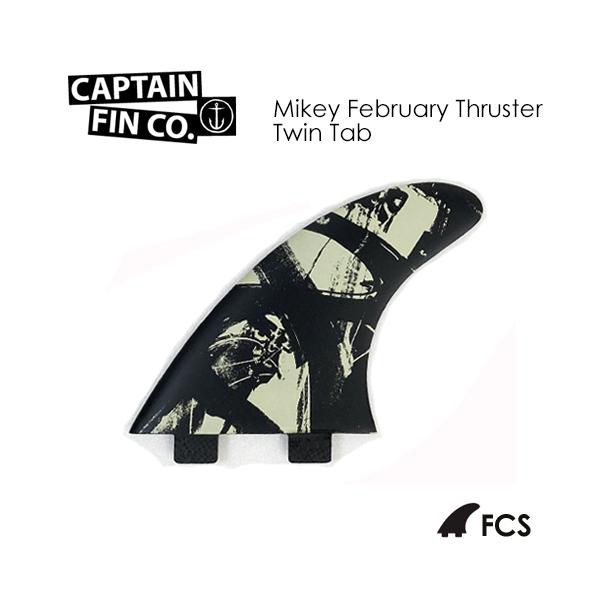 CAPTAIN FIN LvetB FCS GtV[GX }CL[EtFu[/MIKEY FEBRUARY THRUSTER Twin Tab
