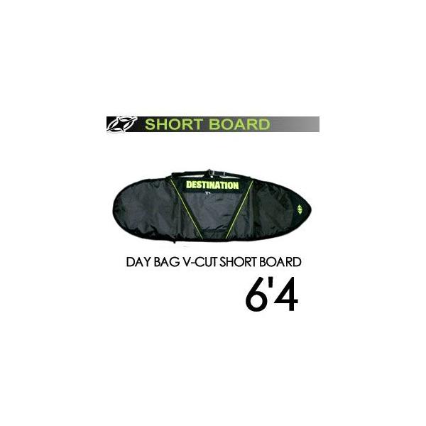DESTINATION fBXeBl[V T[tB T[t{[hP[X/DAY BAG V-CUT SHORT BOARD 6f4ff