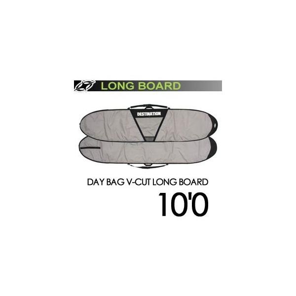 DESTINATION fBXeBl[V T[tB T[t{[hP[X/DAY BAG V-CUT LONG BOARD 10f0ff