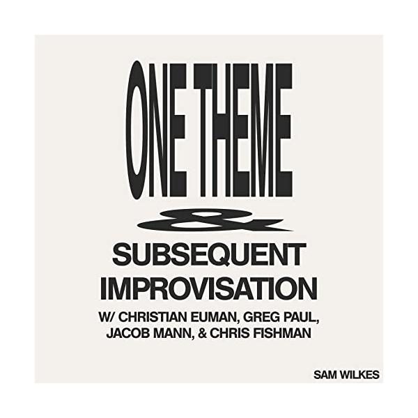 ★CD/Sam Wilkes/One Theme & Subsequent Improvisation (ライナーノーツ) (限定版/直輸入盤)