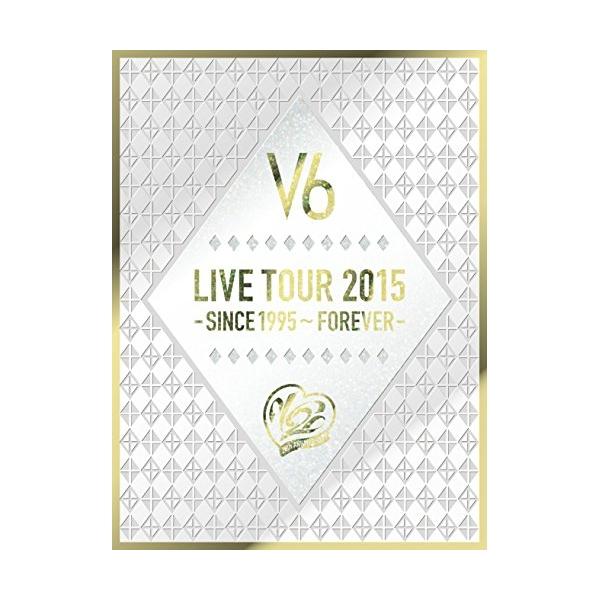 DVD/V6/LIVE TOUR 2015 -SINCE 1995〜FOREVER- (本編ディスク3枚+特典ディスク1枚) (初回生産限定版A)