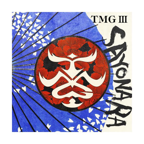 ▼CD/TMG/TMG III SAYONARA (通常盤)