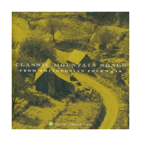 [Release date: August 24, 2025]オムニバス (Doug Wallin、Dock Boggs、Indian Bottom Association、George Davis、Lesley Riddle、Marion...