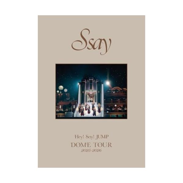 DVD/Hey! Say! JUMP/Hey! Say! JUMP DOME TOUR 2025-2026 S say (本編ディスク+特典ディスク) (通常盤)【Pアップ