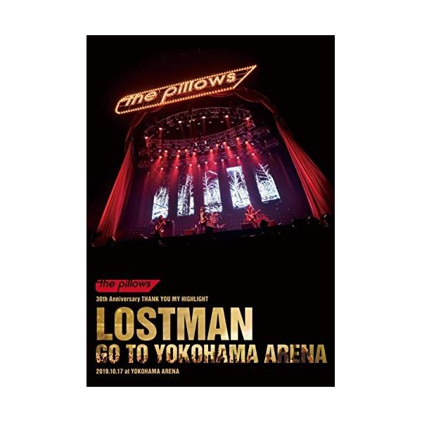 DVD/the pillows/LOSTMAN GO TO YOKOHAMA ARENA 2019.10.17 at YOKOHAMA ARENA (DVD+2CD) (初回限定版)【Pアップ