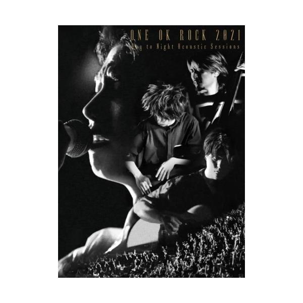 DVD/ONE OK ROCK/ONE OK ROCK 2021 Day to Night Acoustic Sessions (DVD+CD) (初回生産限定盤)