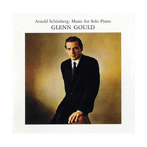 CD/グレン・グールド/シェーンベルク:ピアノ作品全集 (ライナーノーツ) (期間生産限定盤)