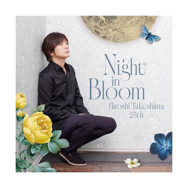 ▼CD/竹島宏/Night in Bloom HiroshiTakeshima25th
