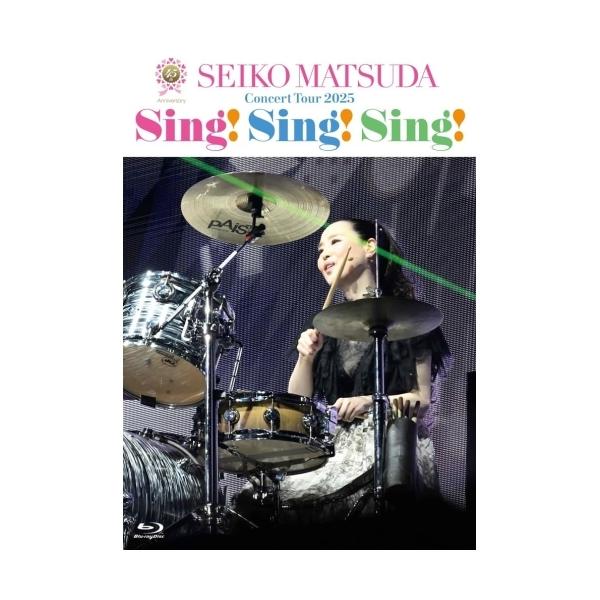 BD/松田聖子/45th Anniversary Seiko Matsuda Concert Tour 2025 ”Sing! Sing! Sing!”(Blu-ray) (歌詞ブック付) (初回限定盤)