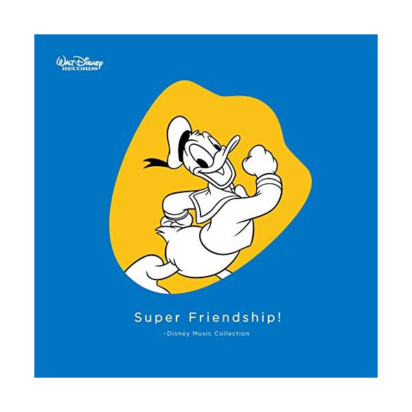 CD/ディズニー/Super Friendship! 〜Disney Music Collection (解説歌詞対訳付)【Pアップ