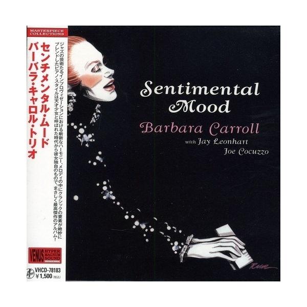 CD/バーバラ・キャロル・トリオ/センチメンタル・ムード (紙ジャケット)
