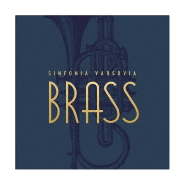 CD/シンフォニア・ヴァルソヴィア・ブラス/ブラス! (解説付)【Pアップ