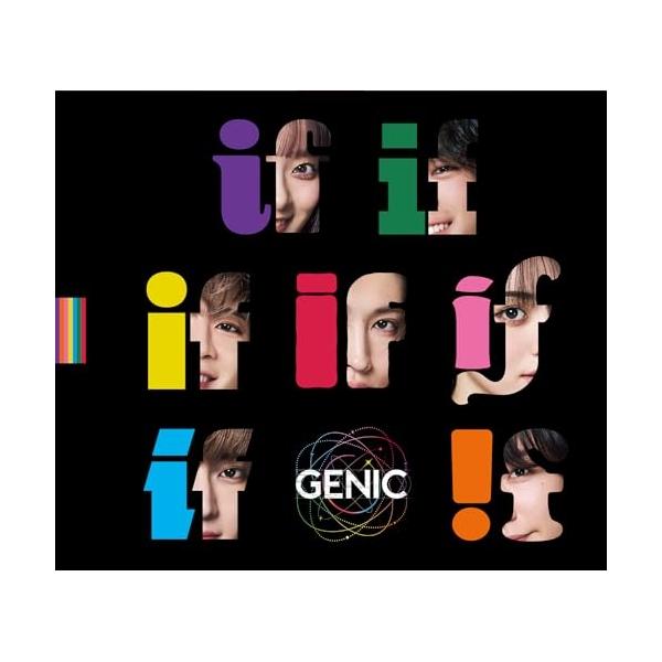 エイベックス CD/GENIC/if (CD+Blu-ray(スマプラ対応)) (初回
