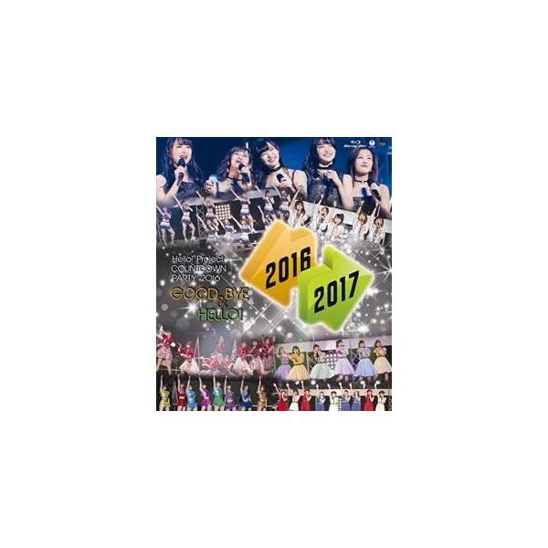 BD/オムニバス/Hello!Project COUNTDOWN PARTY 2016 〜 GOOD BYE &amp; HELLO! 〜(Blu-ray)【Pアップ