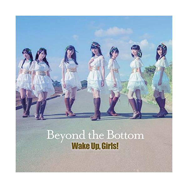 CD/Wake Up,Girls!/Beyond the Bottom (CD+DVD)
