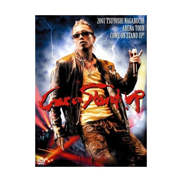 DVD/長渕剛/2007 TSUYOSHI NAGABUCHI ARENA TOUR COME ON STAND UP!【Pアップ